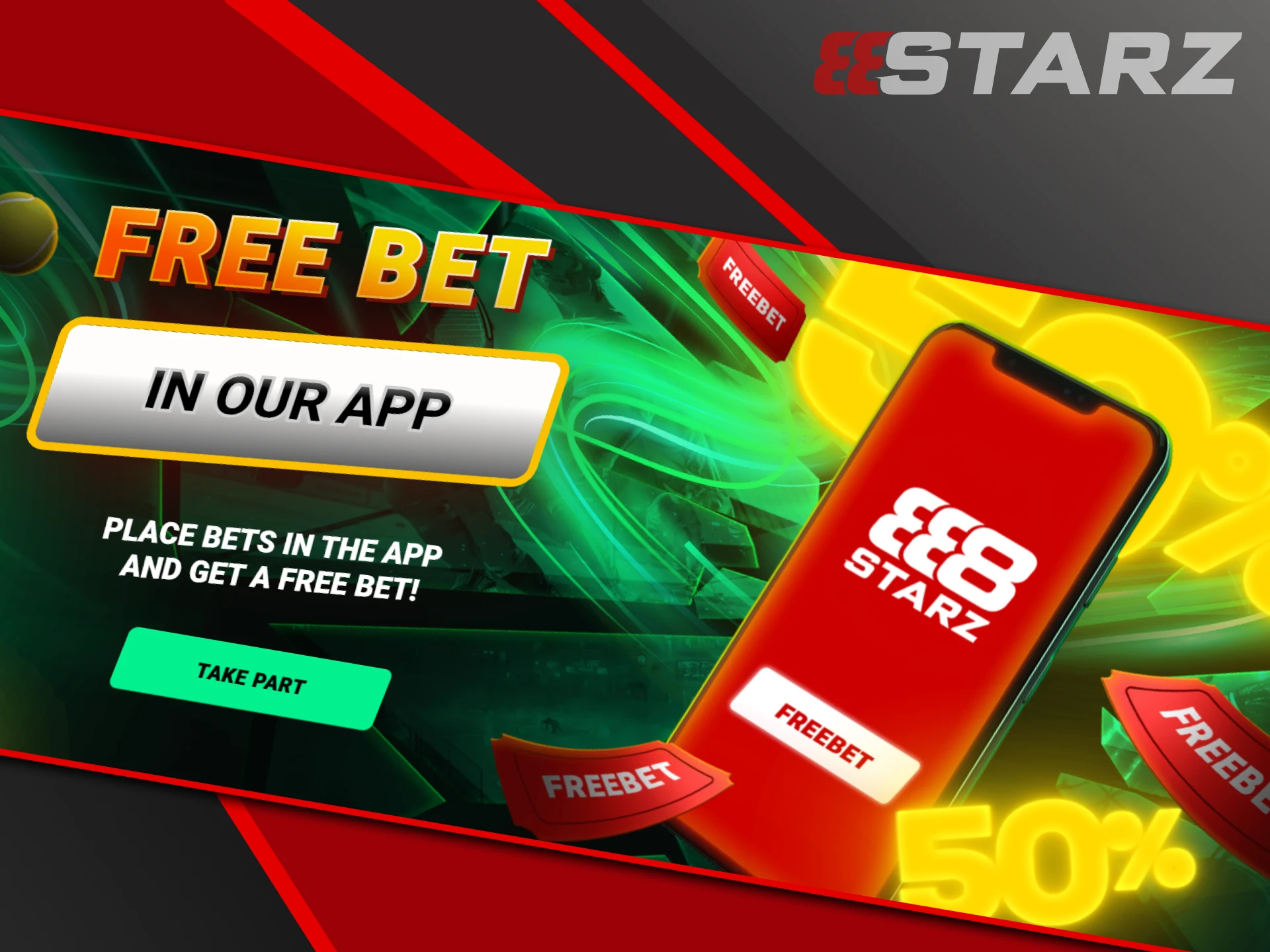 Free bets are offered by the 888starz website.
